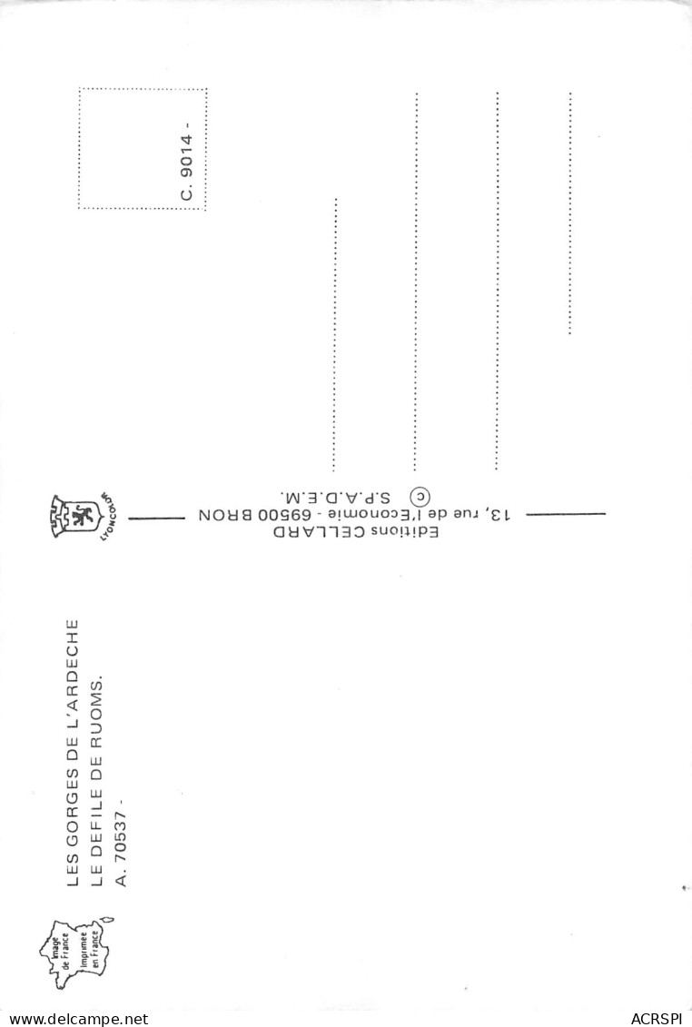 07  Les Gorges De L' Ardèche Le Defile De RUOMS  49 (scan Recto Verso)MF2769BIS - Ruoms