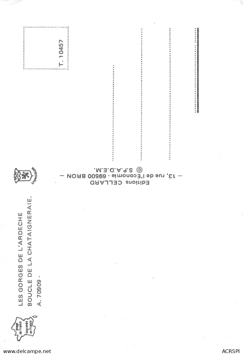 07  Les Gorges De L' Ardèche La Boucle De La CHATAIGNERAIE  50 (scan Recto Verso)MF2769BIS - Ruoms