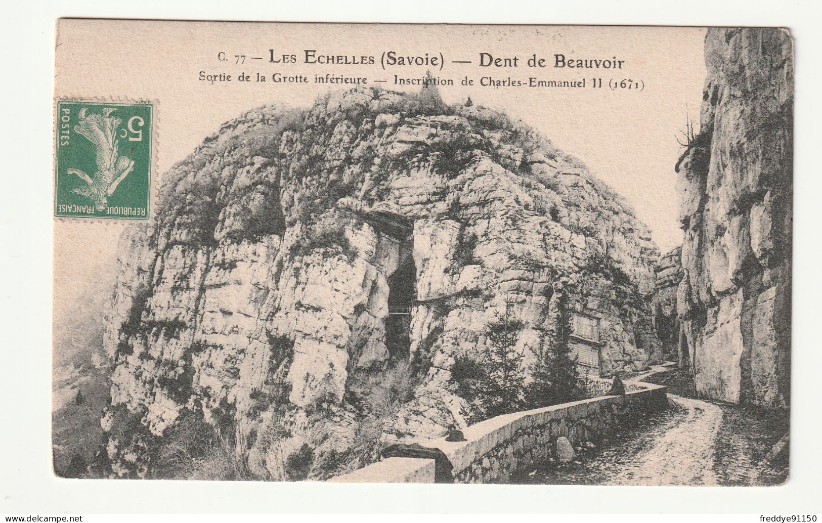 73 . SAVOIE . LES ECHELLES . DENT DE BEAUVOIR  1912 - Les Echelles