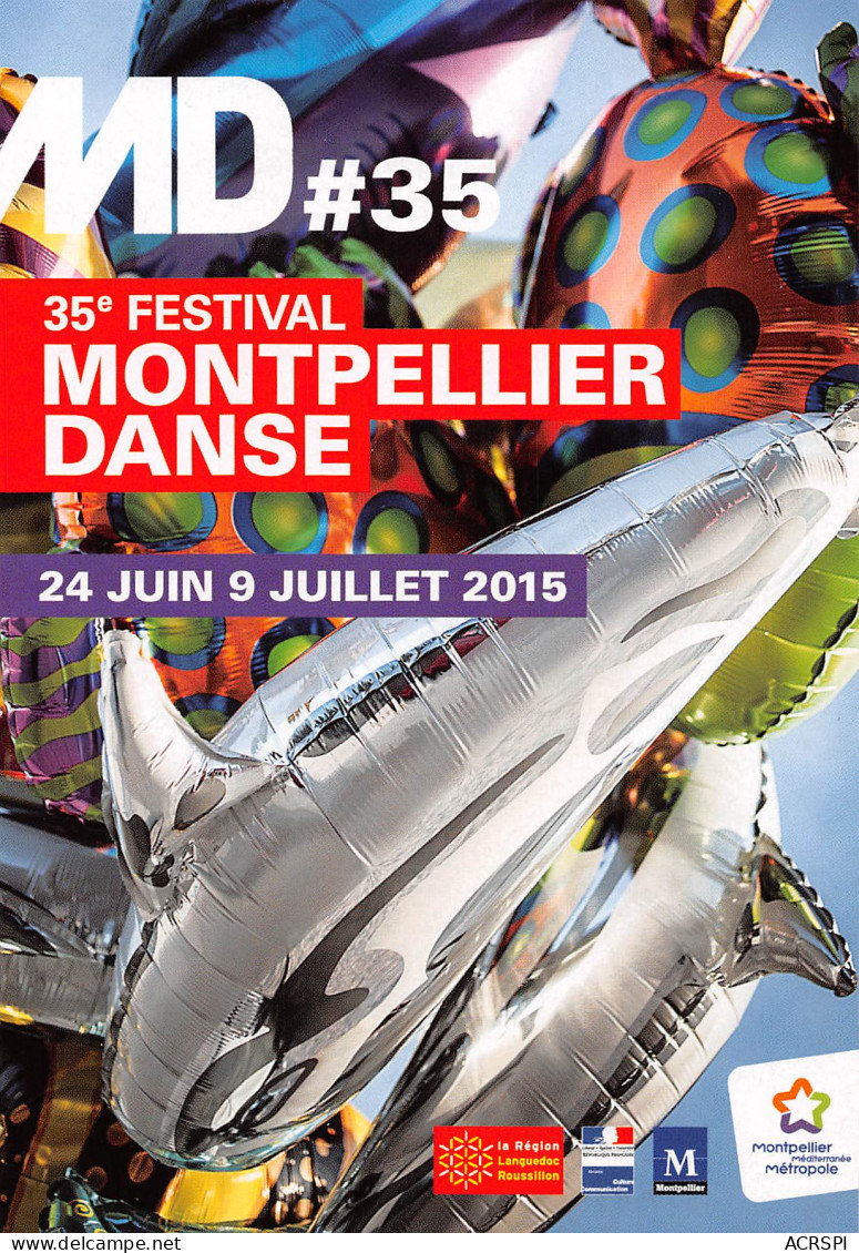 34 MONTPELLIER Festival 2015 De Danse  60 (scan Recto Verso)MF2771UND - Dans