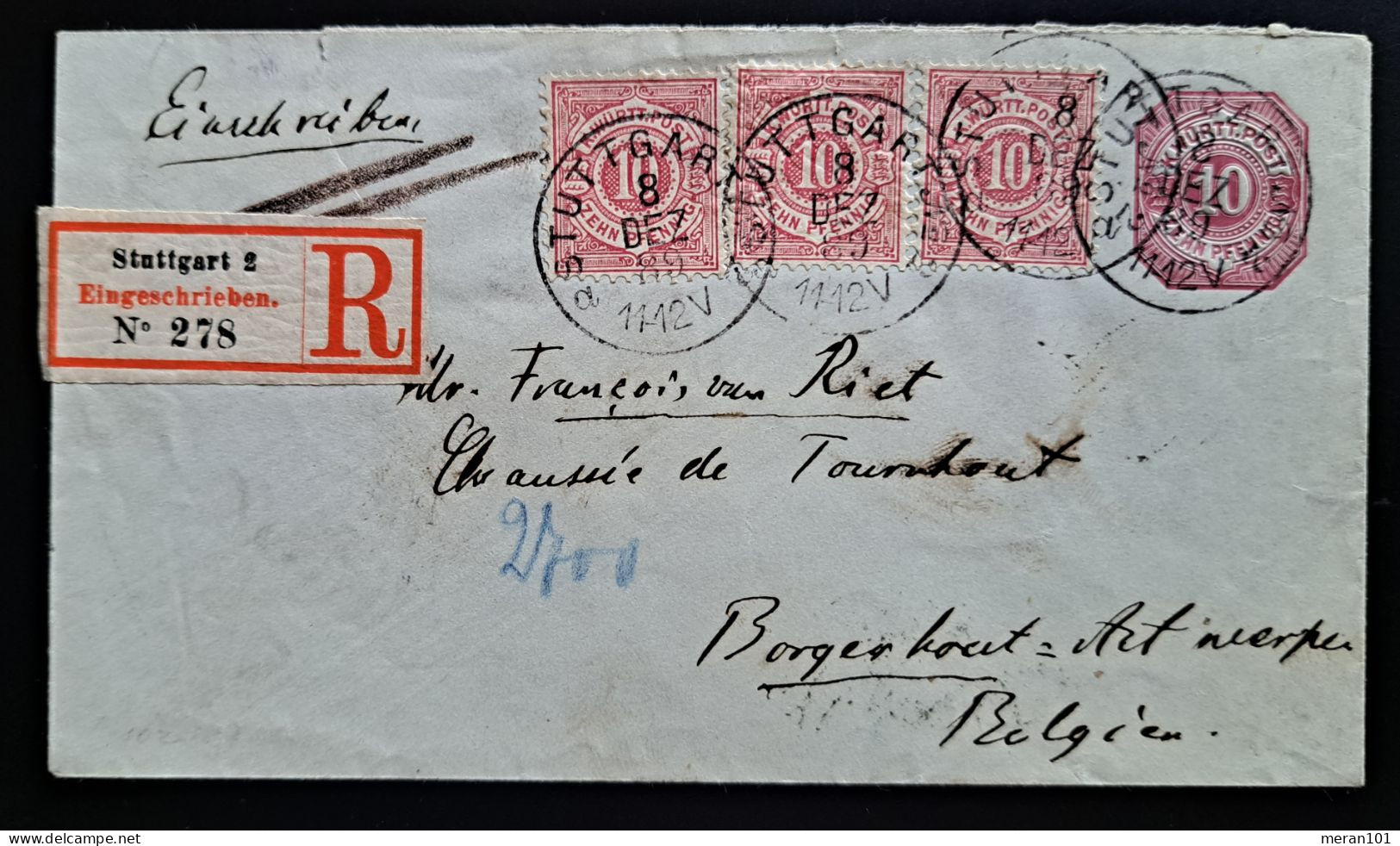 Württemberg 1889, Einschreibe Umschlag Stuttgart Nach Antwerpen, Zusatzfrankatu - Storia Postale