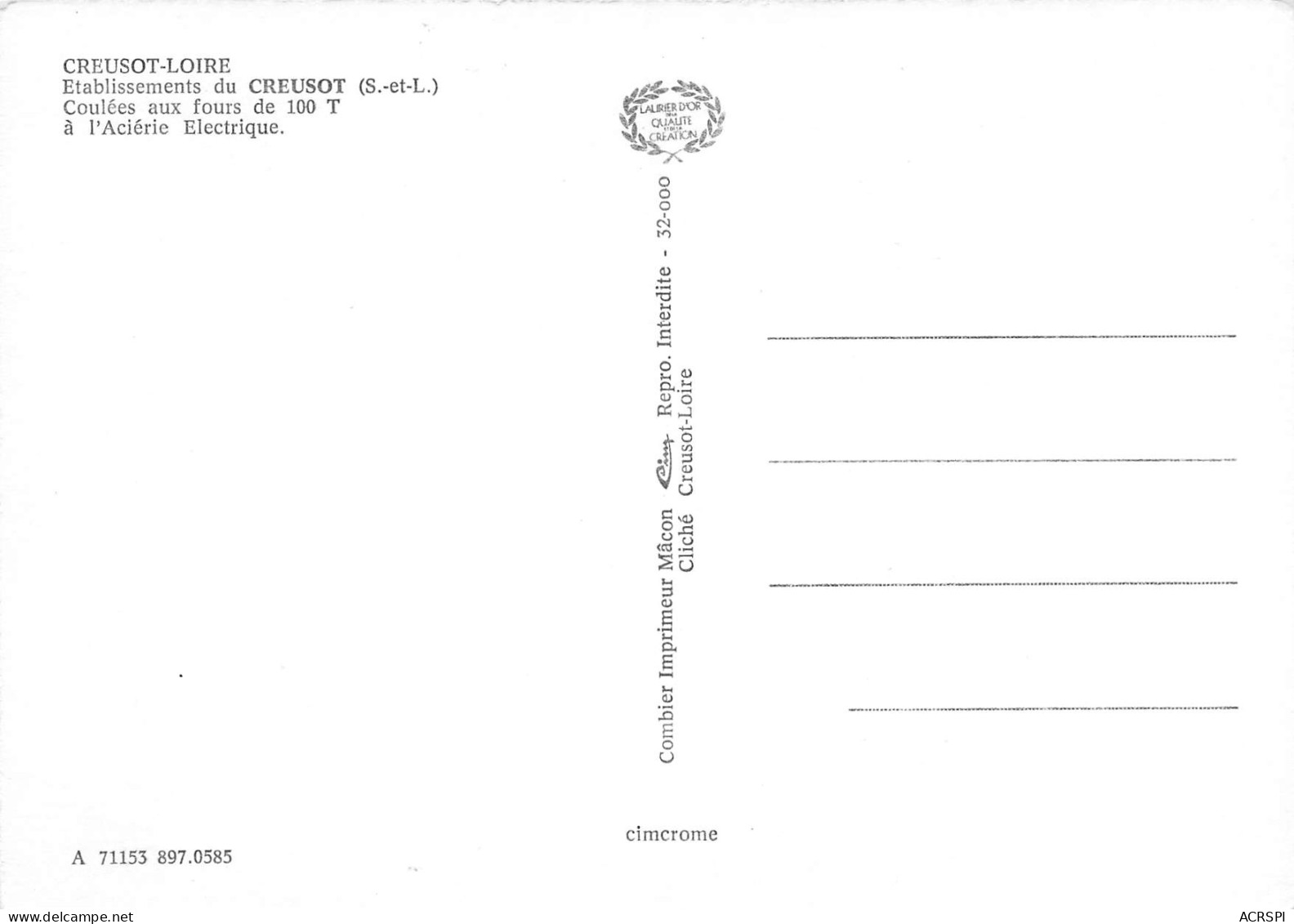 71 LE CREUSOT  Coulées Aux Fours à L'acérie Electrique  4 (scan Recto Verso)MF2772VIC - Le Creusot