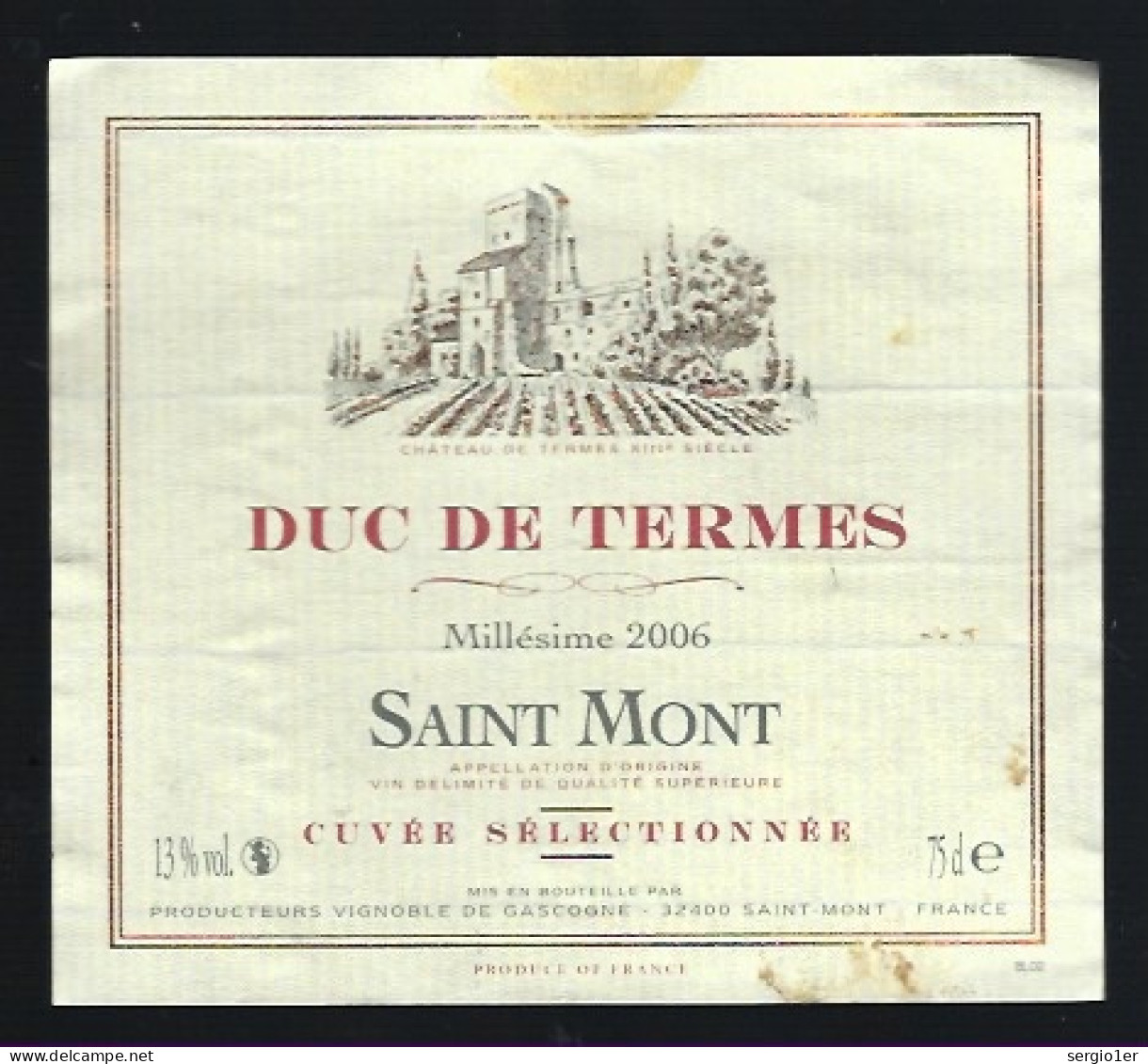 Etiquette Vin Côtes De St Mont  Duc De Termes 2006 Cuvée Sélectionnée  Gers  32 - Madiran