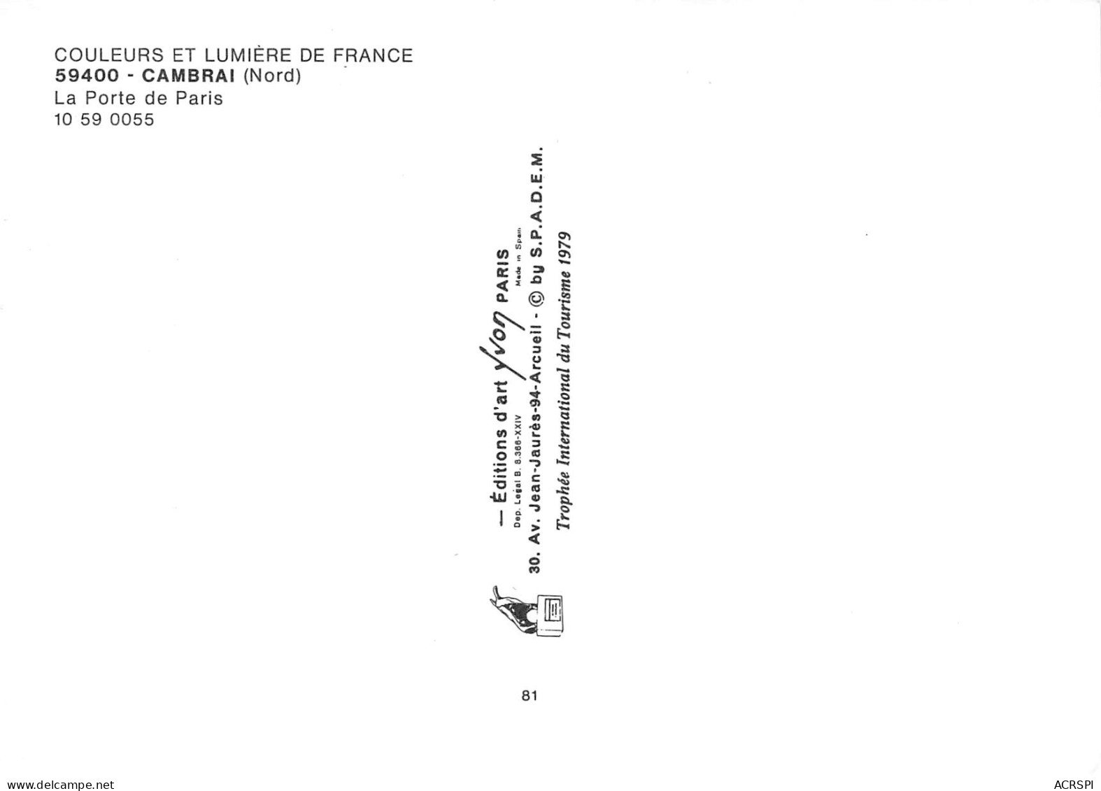 CAMBRAI  La Porte De Paris   42 (scan Recto Verso)MF2773VIC - Cambrai