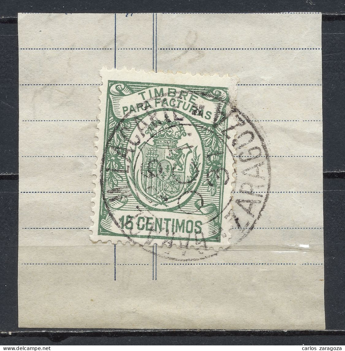 ESPAÑA—Timbre Fiscal PARA FACTURAS De 15 Cts. Sellado En Zaragoza, 1931 — Sello En Fragmento De Factura - Revenue Stamps