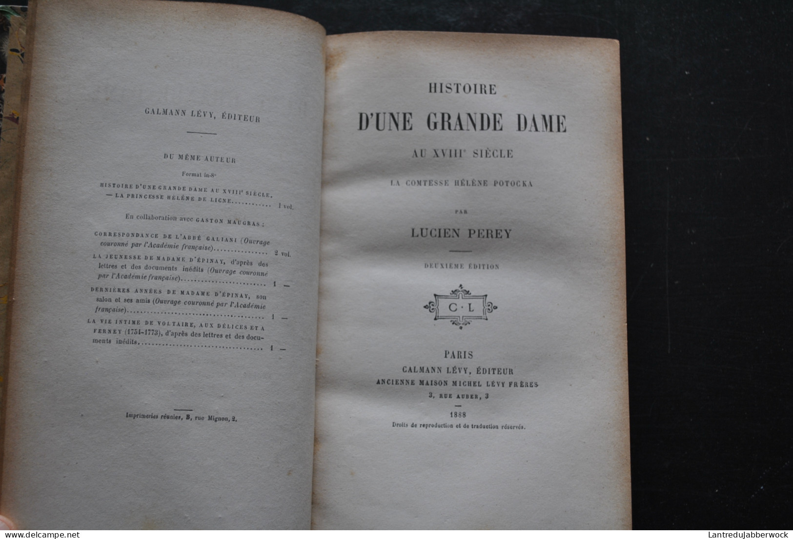 PEREY Histoire D'une Grande Dame Au XVIIIè Siècle La Comtesse Hélène POTOCKA Calmann Lévy 1888 2è Ed. Prince De Ligne - History