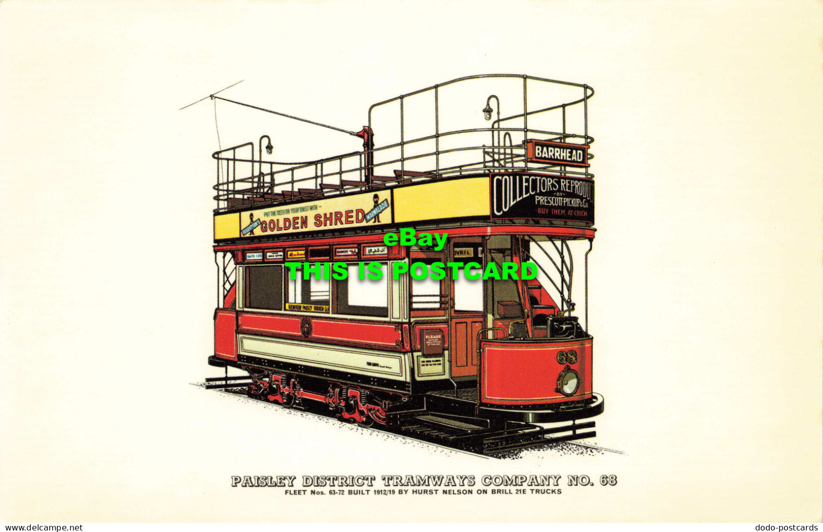 R582399 Paisley District Tramways Company No. 68. Fleet Nos. 63. 72. Built 1912. - Monde