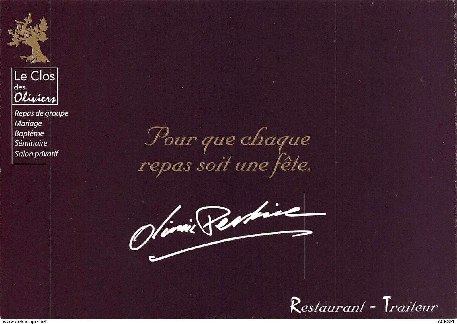 34 SAINT GELY DU FESC Restaurant Le Clos Des Oliviers  PUB Publicité  49 (scan Recto Verso)MF2775BIS - Publicité