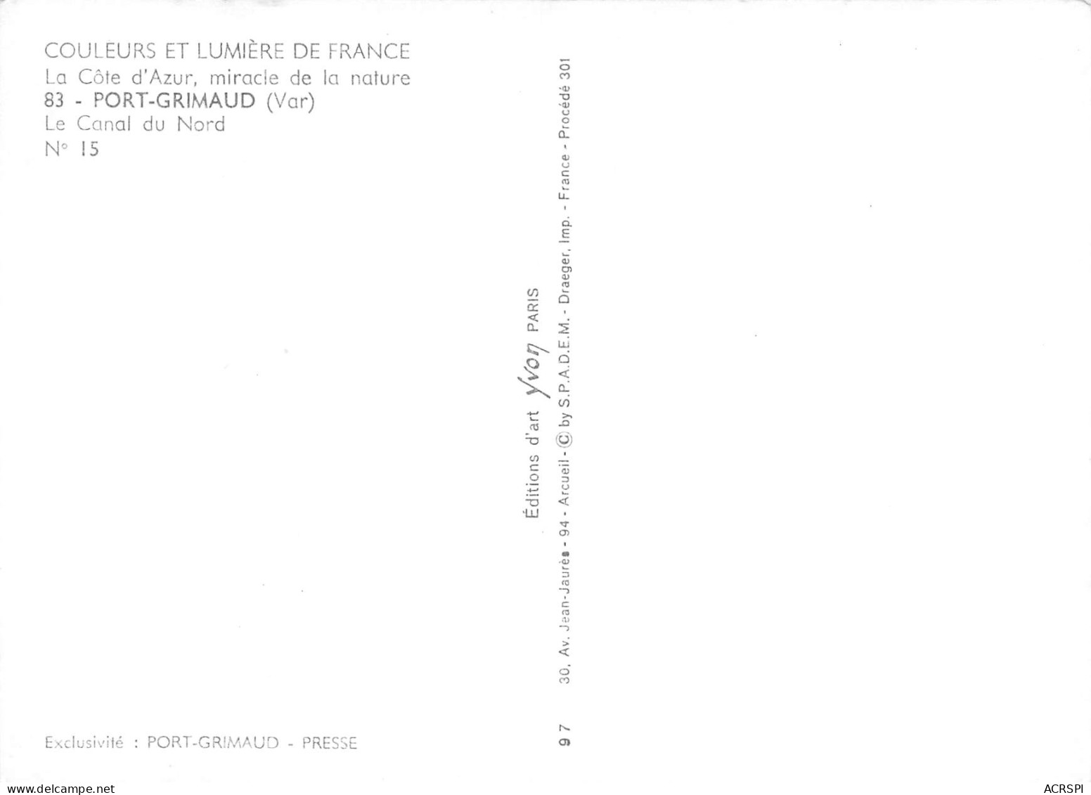 PORT GRIMAUD  Cité Lacustre  Le Canal Du Nord  15 (scan Recto Verso)MF2795TER - Port Grimaud