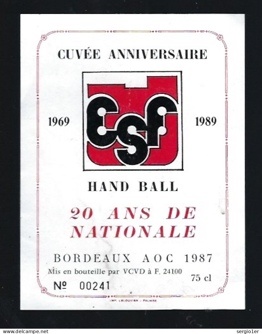 Etiquette Vin  Cuvée Anniversaire 1969-1989 Hand Ball ESF 20 Ans De Nationale - Bordeaux
