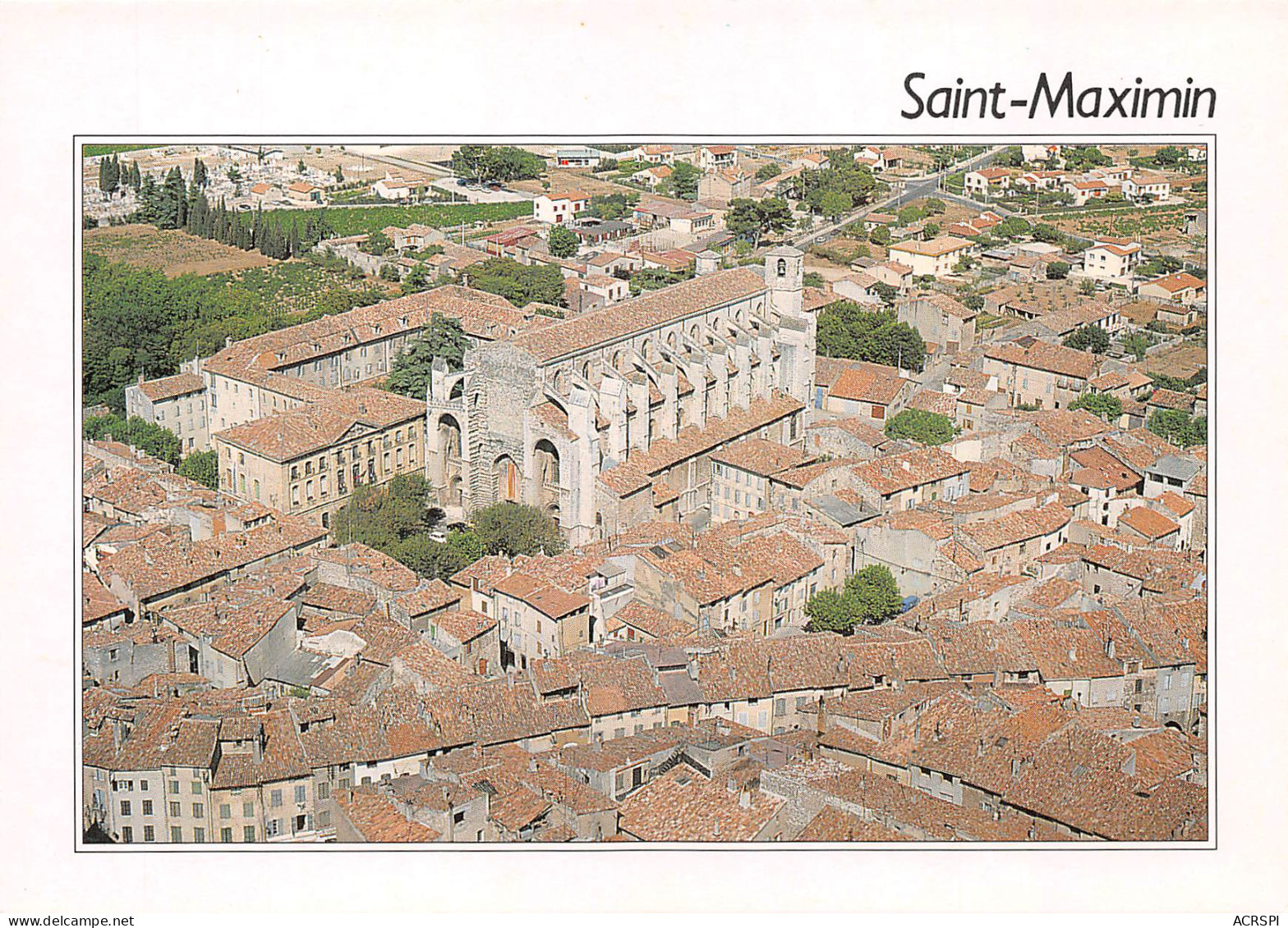 SAINT MAXIMIN LA SAINTE BAUME  Vue Générale Aérienne   2 (scan Recto Verso)MF2795UND - Saint-Maximin-la-Sainte-Baume