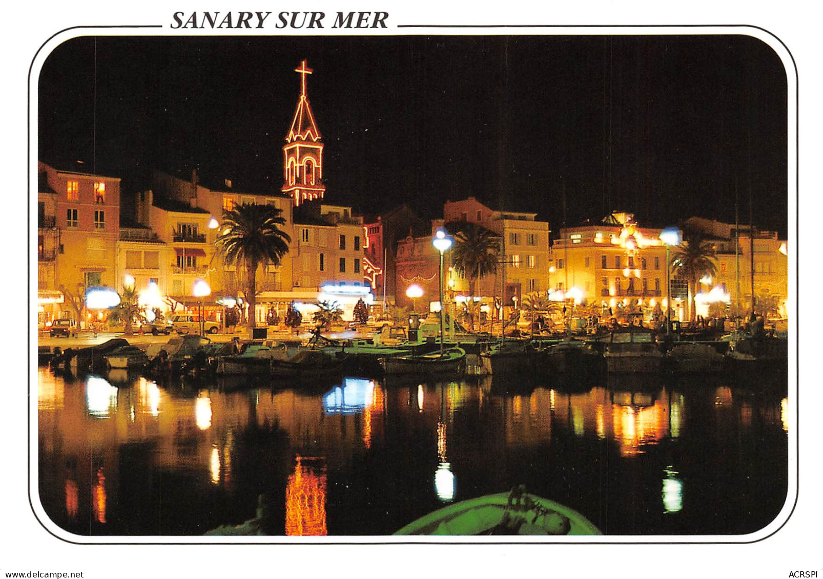 SANARY SUR MER Le Port De Pêche La Nuit Les Lumières De La Ville  28 (scan Recto Verso)MF2795UND - Sanary-sur-Mer