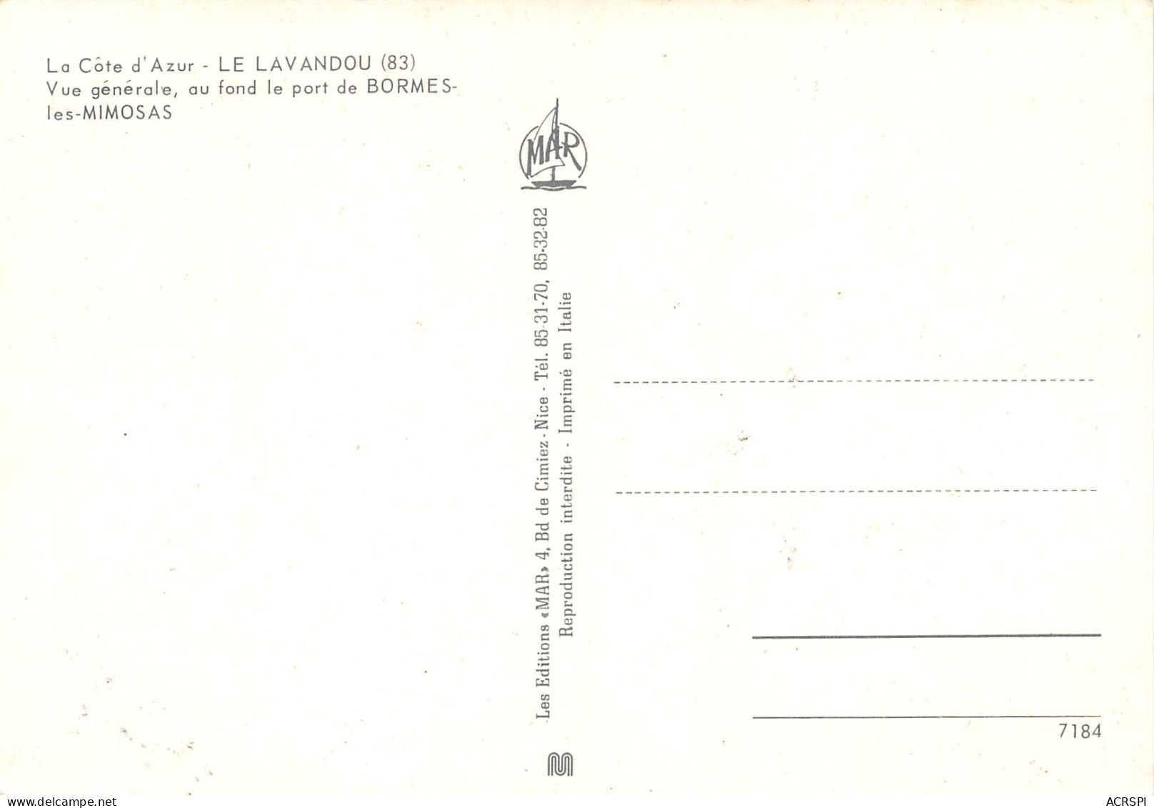83 LE LAVANDOU Vue Générale 41  (scan Recto Verso)MF2796 - Le Lavandou