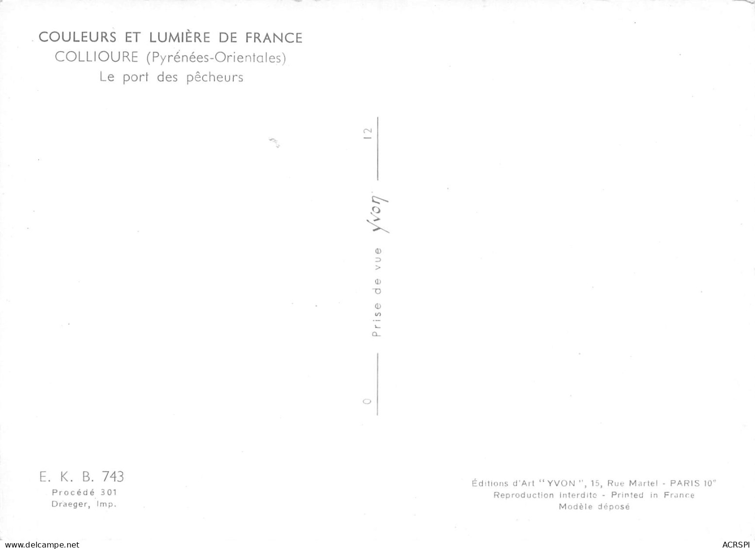 COLLIOURE  LE PORT DES Pêcheurs  15 (scan Recto Verso)MF2796VIC - Collioure