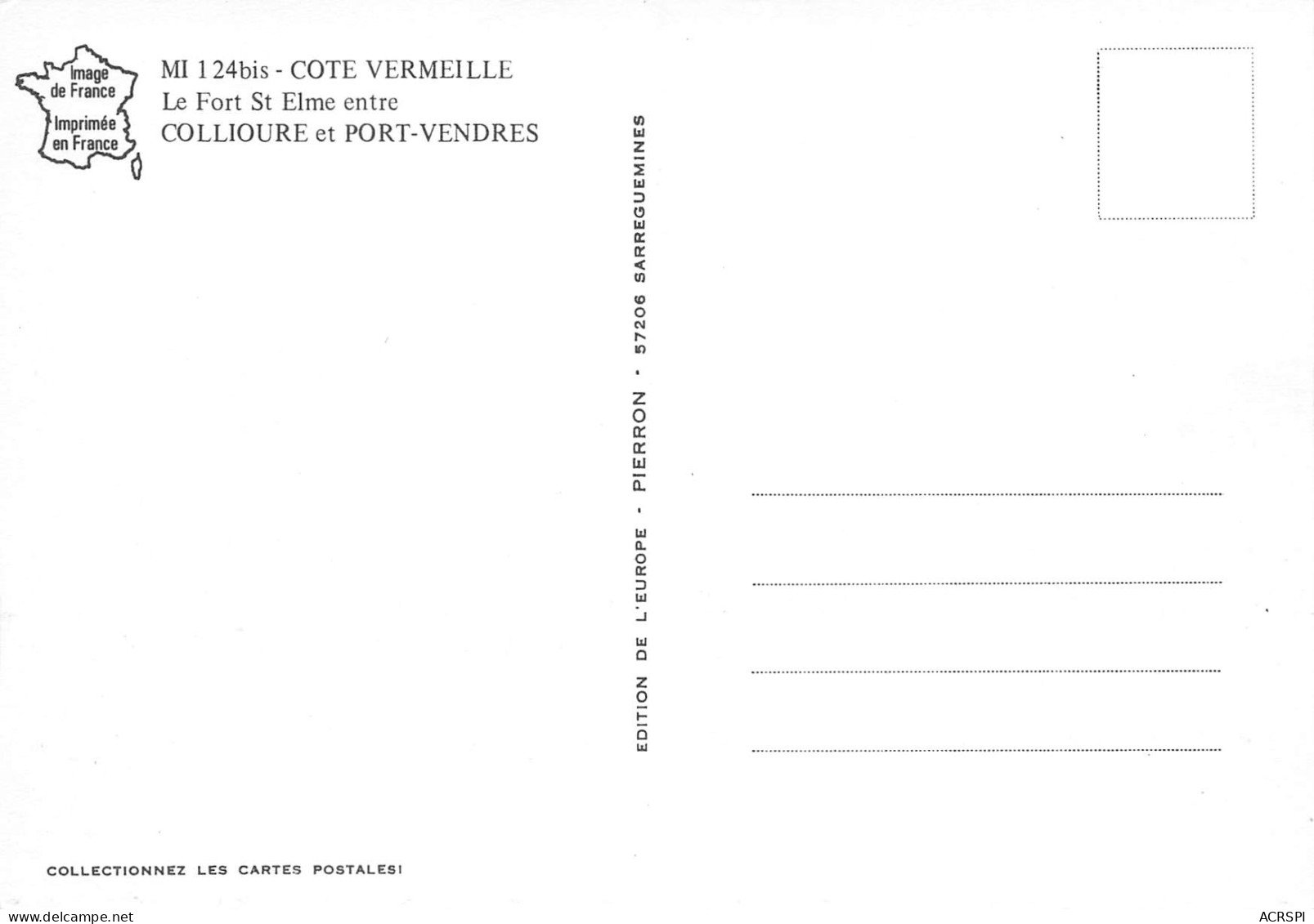 COLLIOURE  Le Fort De St ELME Prés De Port Vendre  16 (scan Recto Verso)MF2796VIC - Collioure