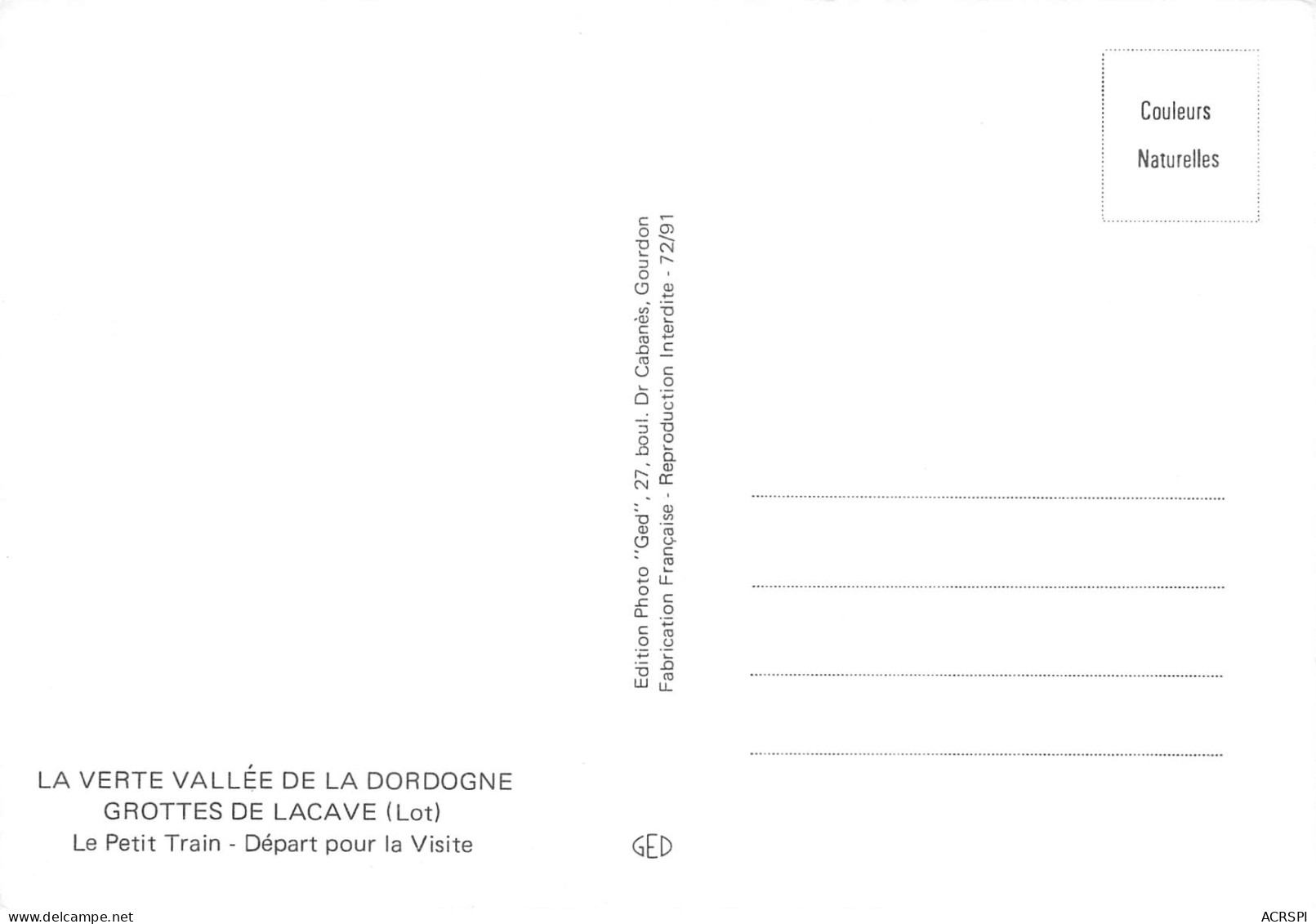 46  Grottes De LACAVE Départ Du Petit Train Electrique Pour La Visite  29 (scan Recto Verso)MF2798VIC - Lacave