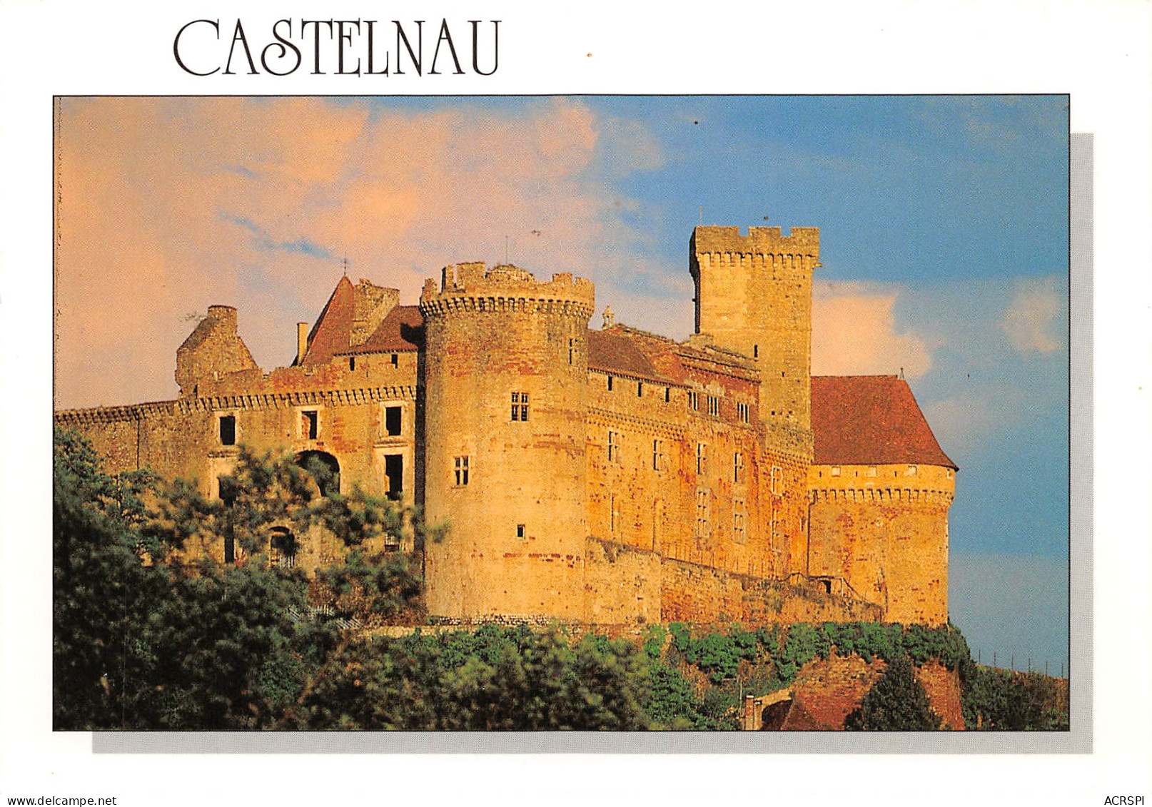 46  CASTELNAU BRETENOUX Le Chateau Forteresse Du XVII E Siècle  35 (scan Recto Verso)MF2798VIC - Bretenoux