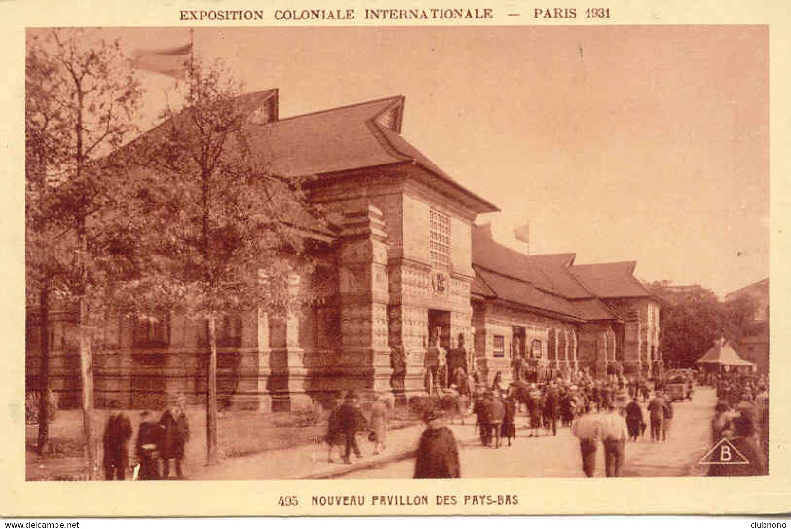 CPA - EXPO INT. COLONIALE PARIS 1931 - NOUVEAU PAVILLON DES PAYS-BAS - Ausstellungen