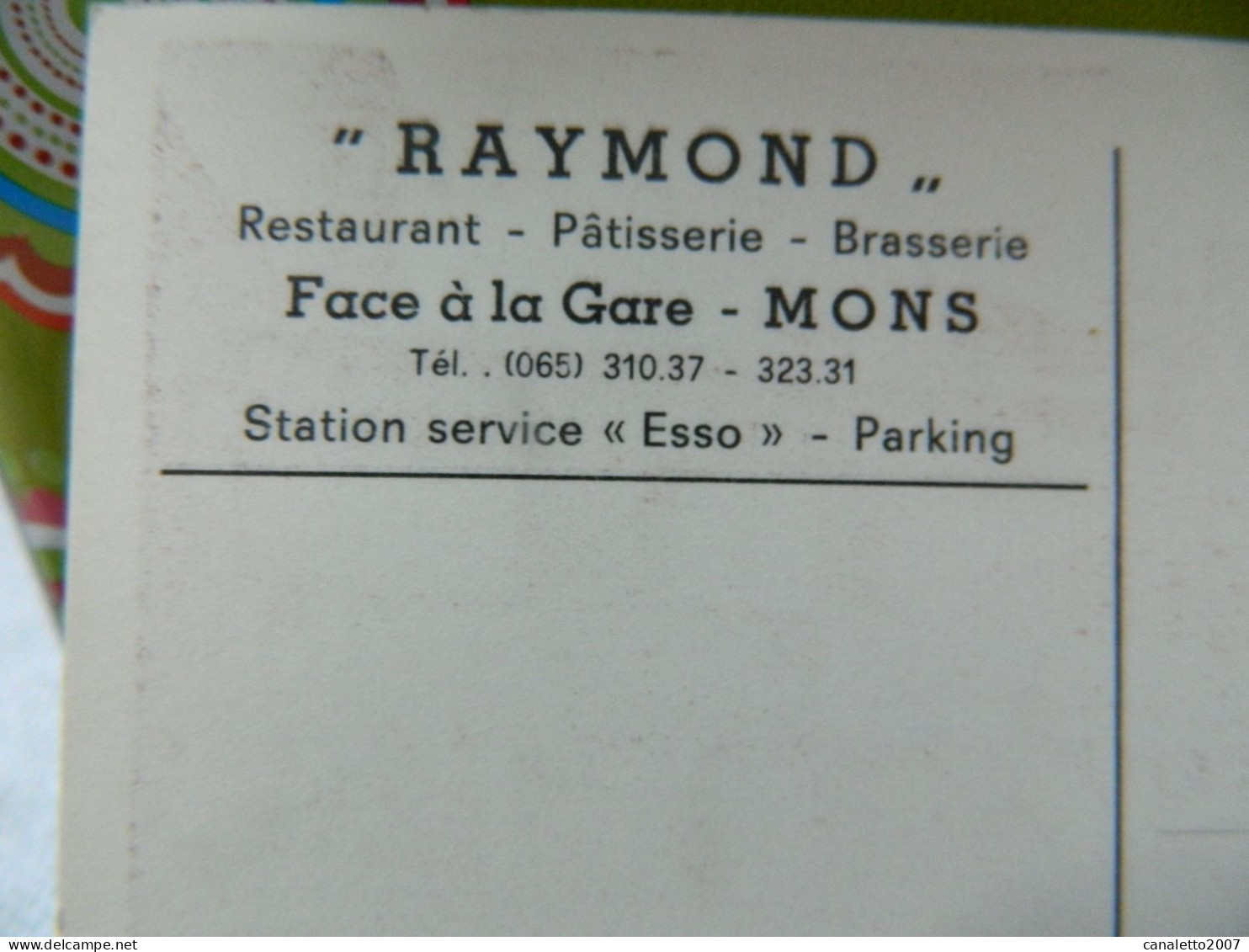 MONS:RESTAURANT PATISSERIE-BRASSERIE "RAYMOND FACE A LA GARE -STATION SERVICE ESSO - Mons