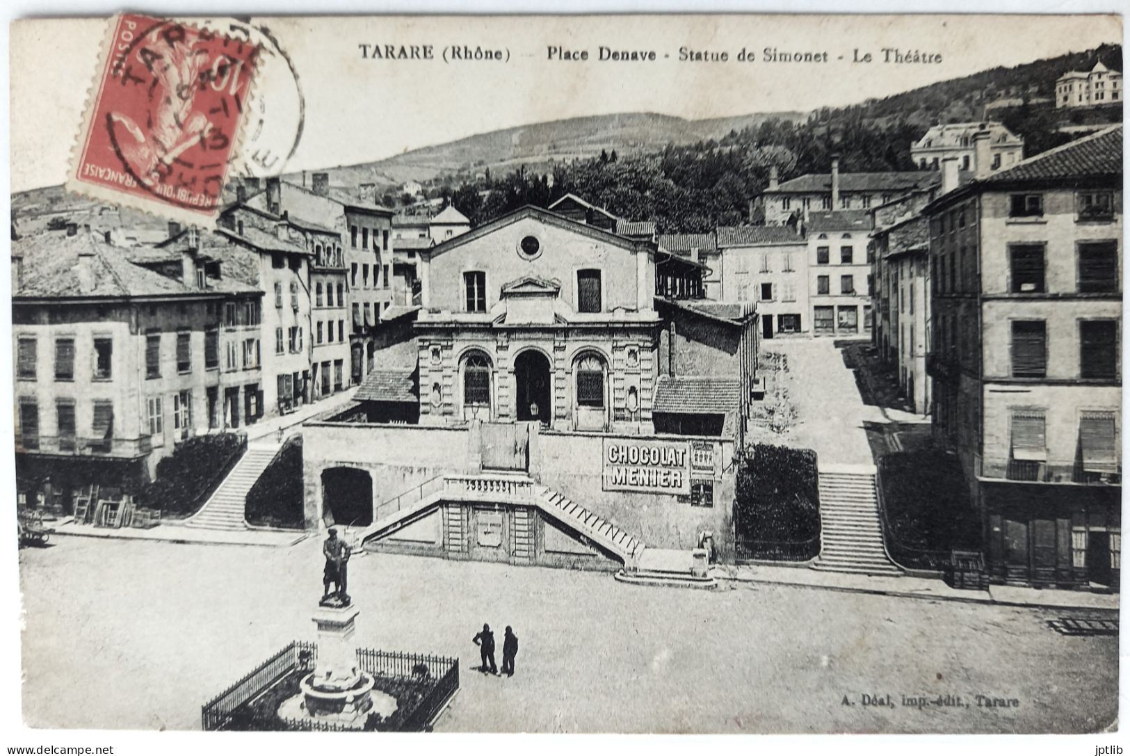 CPA Carte Postale / 69 Rhône, Tarare / A. Déal Et Cie, Imp.-édit. / Place Denave - Statue De Simonet - Le Théâtre. - Tarare