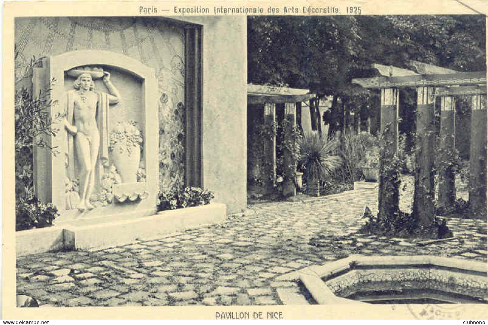 CPA - PARIS - EXPO INT. DES ARTS DECORATIFS 1925 - PAVILLON DE NICE (RARE CLICHE) - Ausstellungen