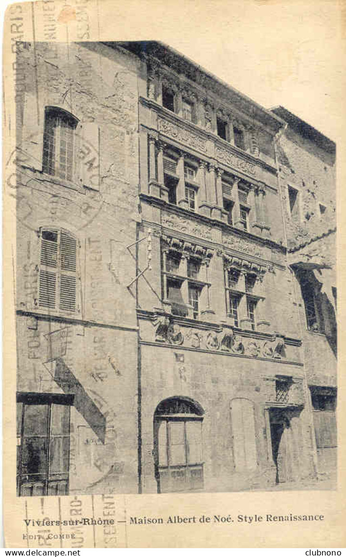 CPA - VIVIERS SUR RHONE - MAISON ALBERT DE NOE (RARE PRISE DE VUE) - Viviers