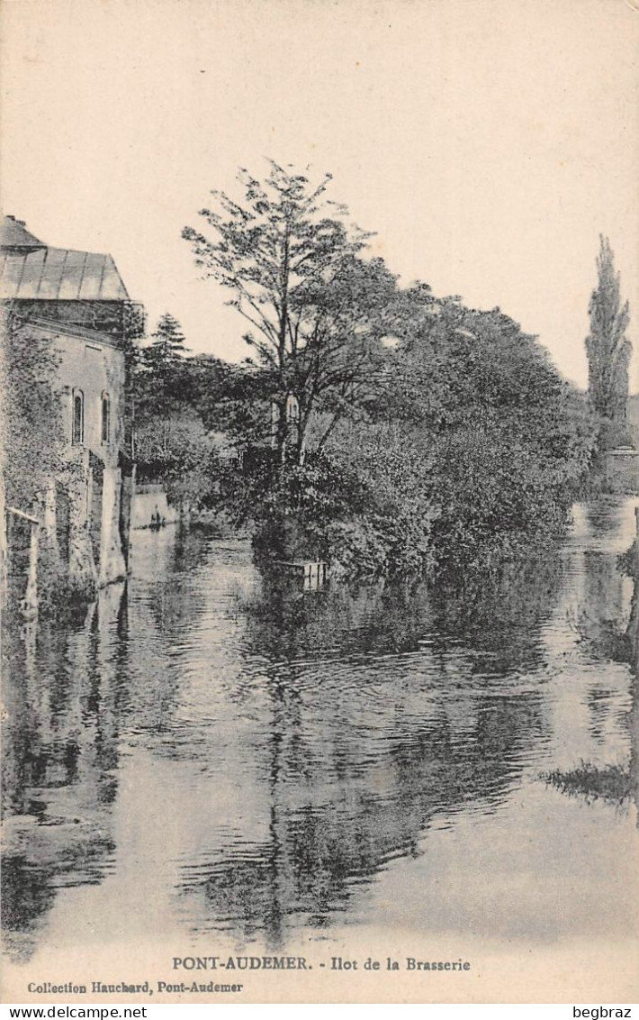 PONT AUDEMER       ILOT DE LA BRASSERIE - Pont Audemer