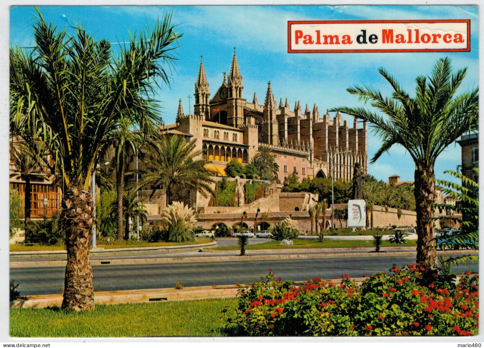MALLORCA   PALMA       CATEDRAL              (VIAGGIATA) - Mallorca