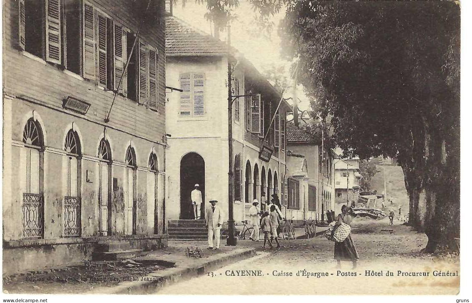 Cayenne Caisse D'épargne Postes Hôtel Du Procureur Général - Cayenne