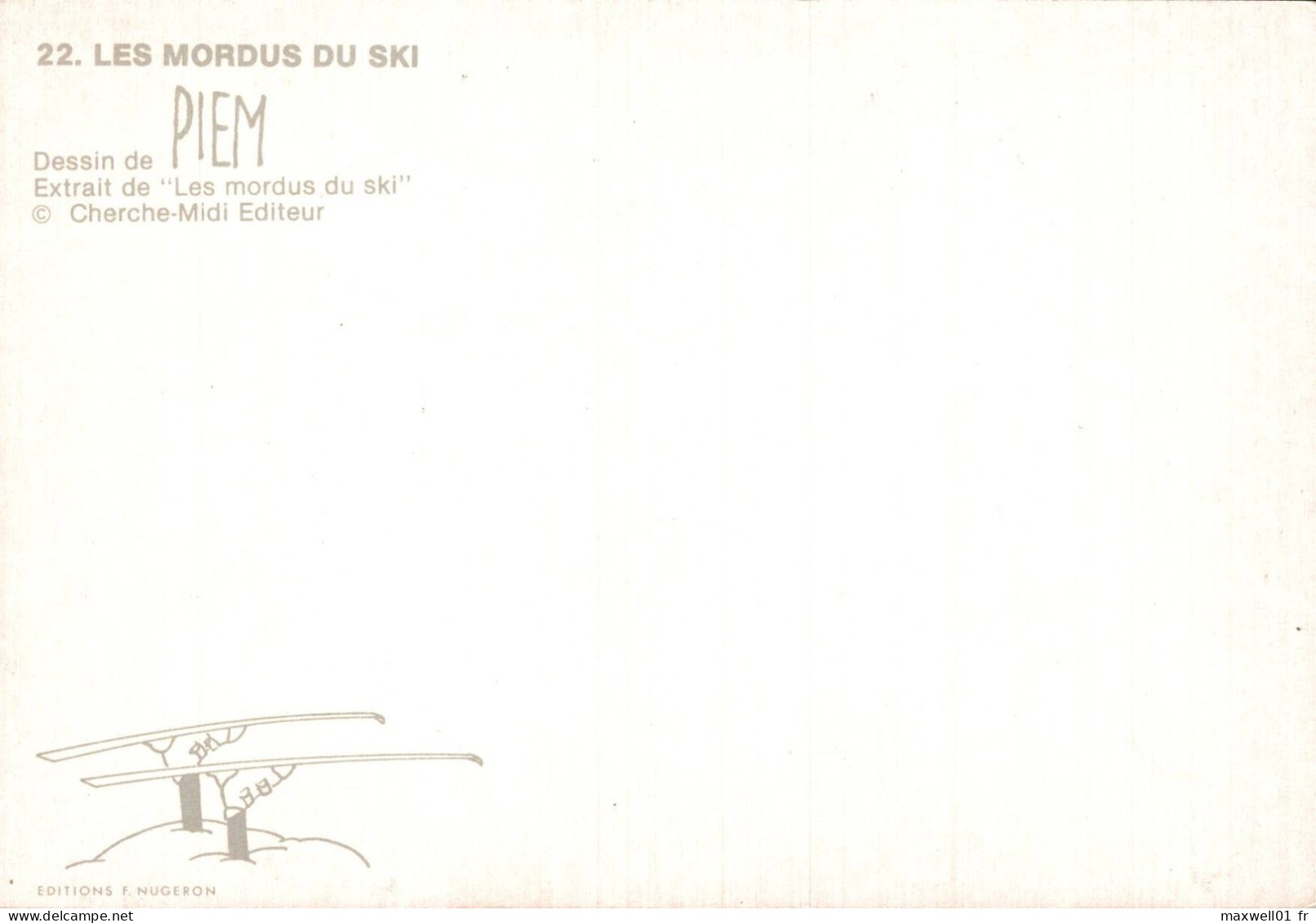 O6 - Carte Postale Illustrateur PIEM - Ecole De Ski - M'sieur Y Copie ! - Piem