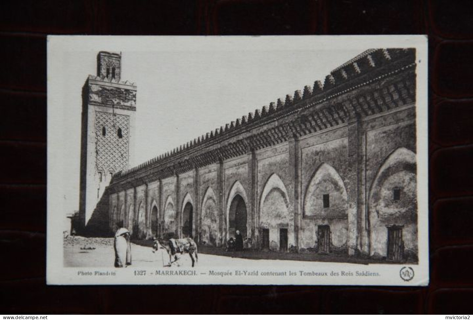 MAROC - MARRAKECH : Mosquée EL YAZID Contenant Les Tombeaux Des Rois SAADIENS. - Marrakech