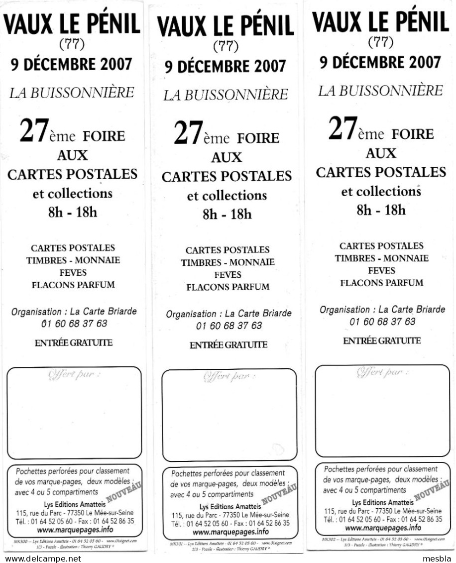 Assemblage De 3 Marque - Pages -    VAUX - LE - PENIL   (77)    9 Décembre 2007 - Marque-Pages