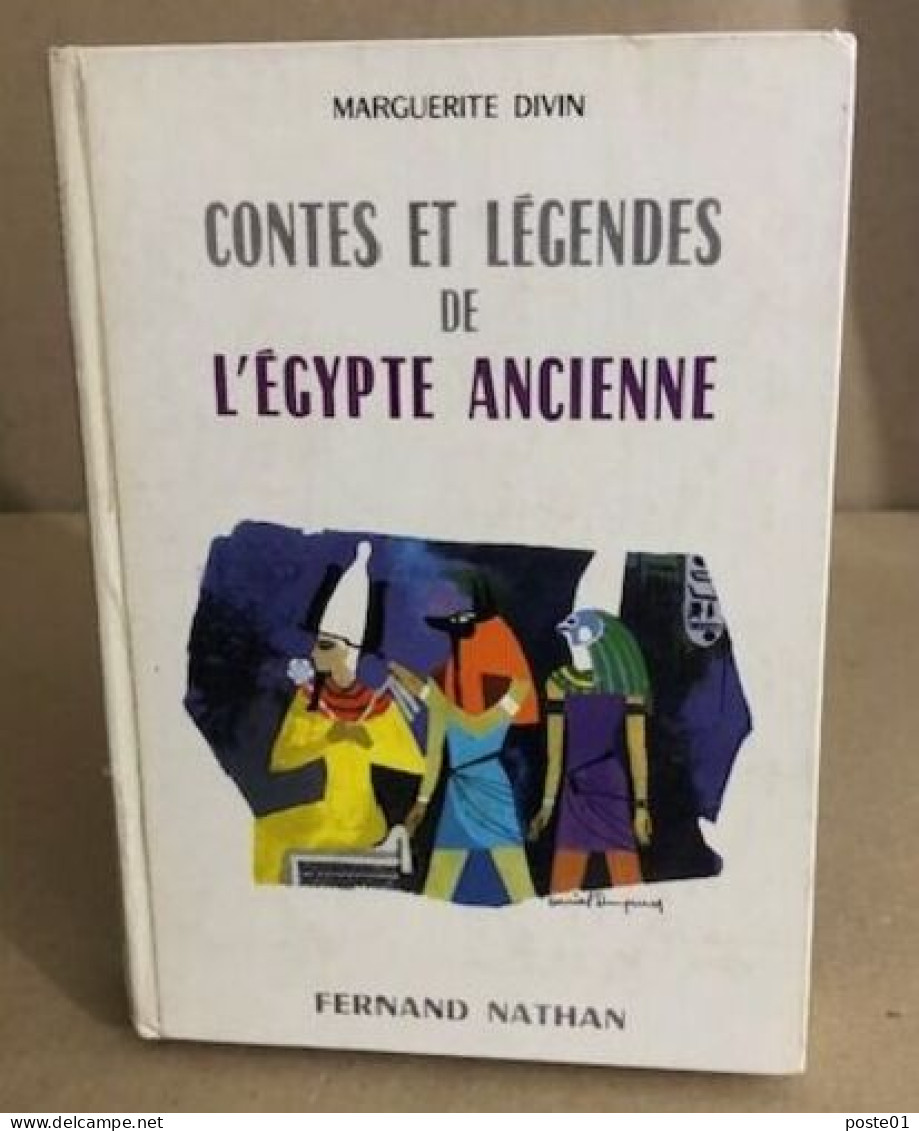 Contes Et Legendes De L'egypte Ancienne - Other & Unclassified