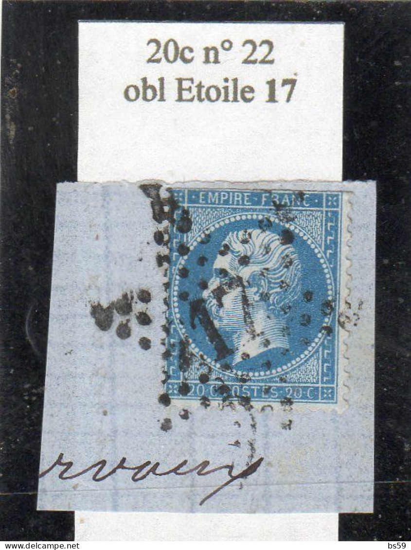Paris - N° 22 Obl étoile 17 - 1862 Napoléon III