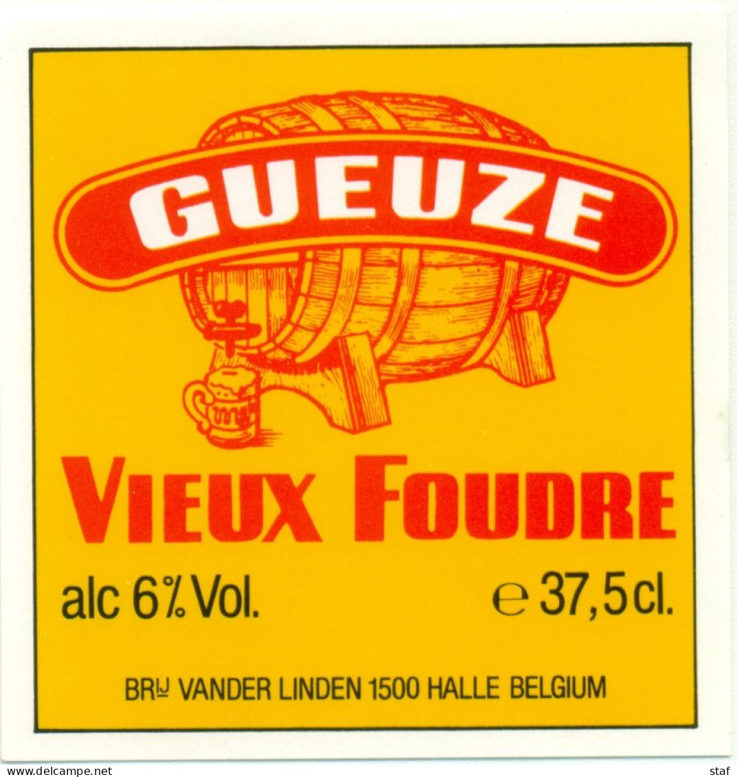 Oud Etiket Bier Gueuze Vieux Foudre 37,5 Cl. - Brouwerij / Brasserie Van Der Linden Te Halle - Cerveza