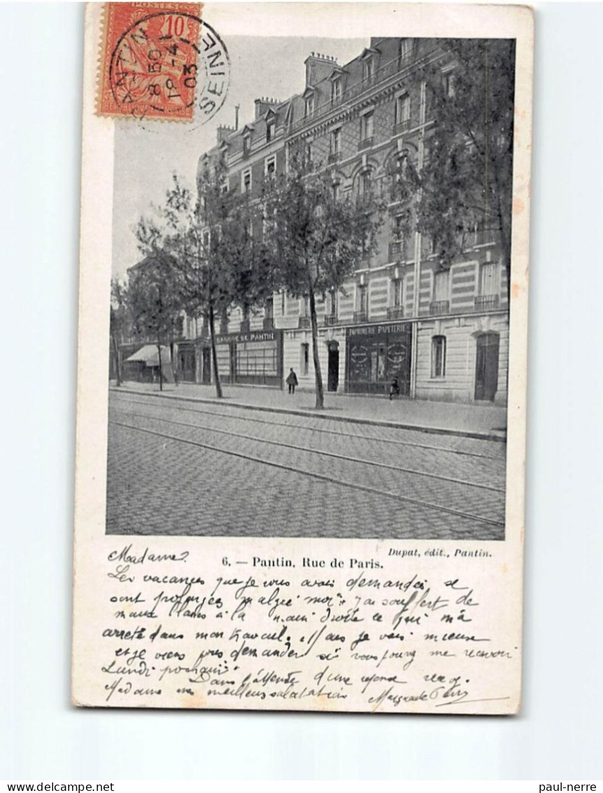 PANTIN : Rue De Paris - état - Pantin