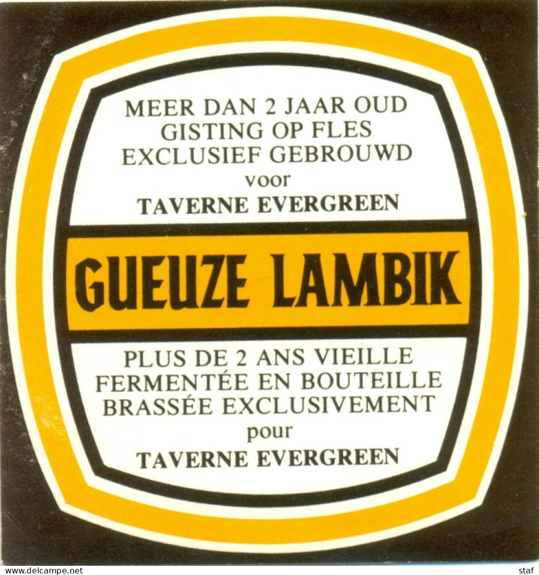 Oud Etiket Bier Gueuze Lambik Gebrouwd Voor Taverne Evergreen - Brouwerij / Brasserie Van Der Linden Te Halle - Cerveza