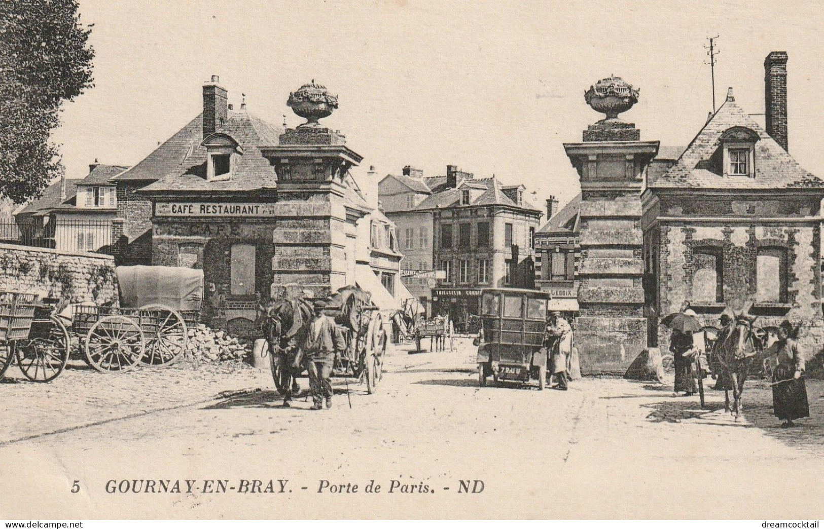 76 GOURNAY-EN-BRAY. Café Restaurant Et Attelages Porte De Paris 1923 - Gournay-en-Bray