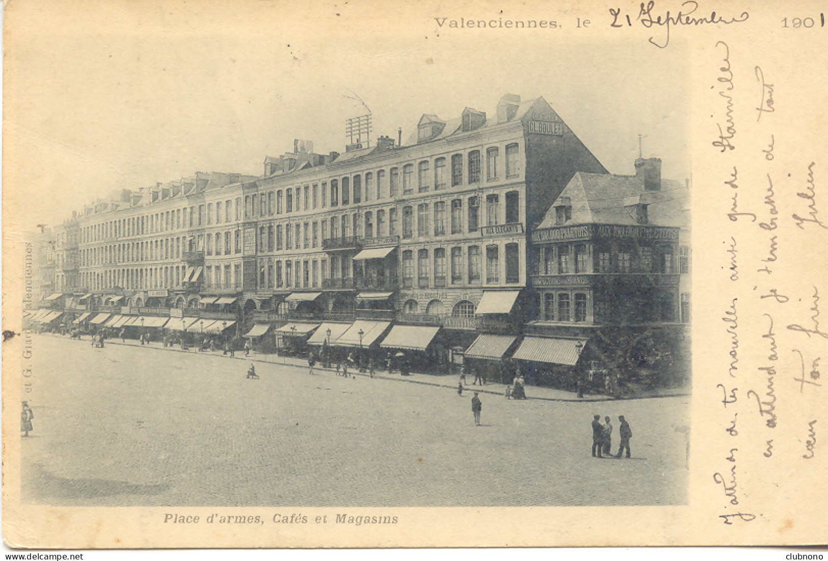 CPA - VALENCIENNES - PLACE D'ARMES, CAFES ET MAGASINS (1901) - Valenciennes