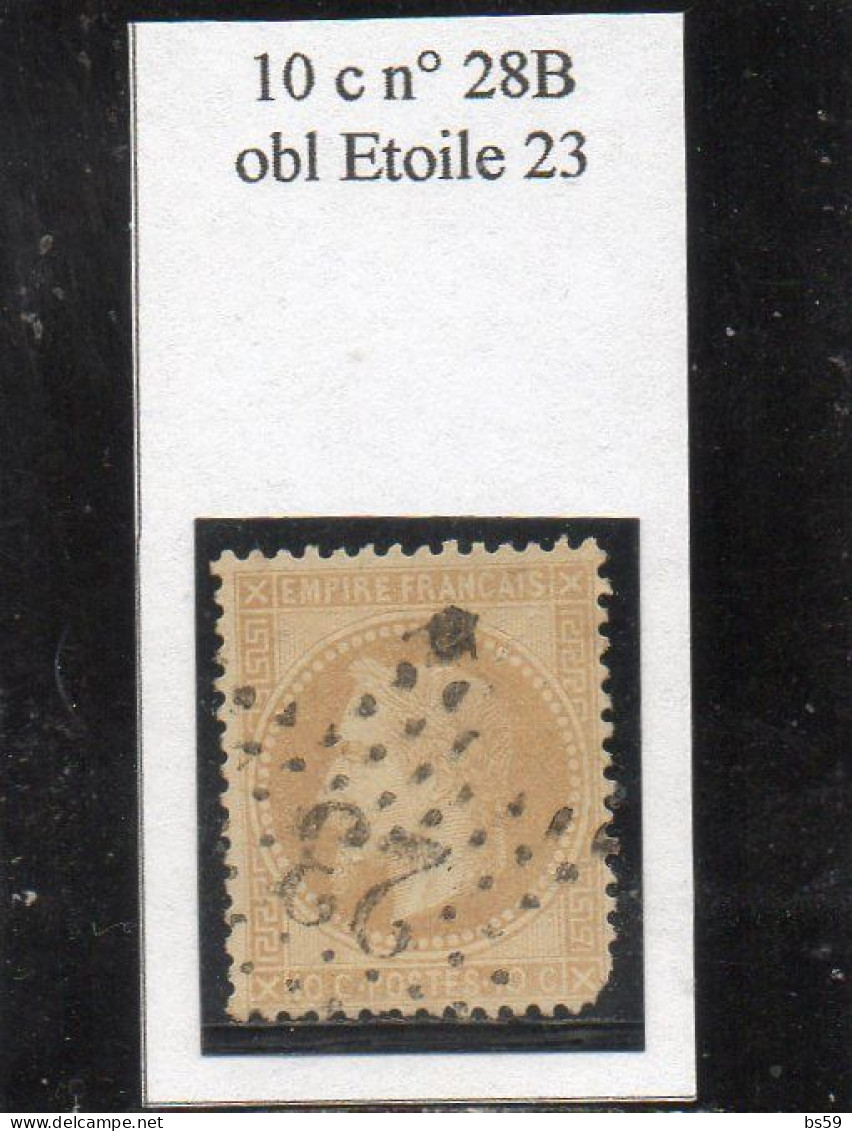 Paris - N° 28B (ld) Obl étoile 23 - 1863-1870 Napoléon III Lauré