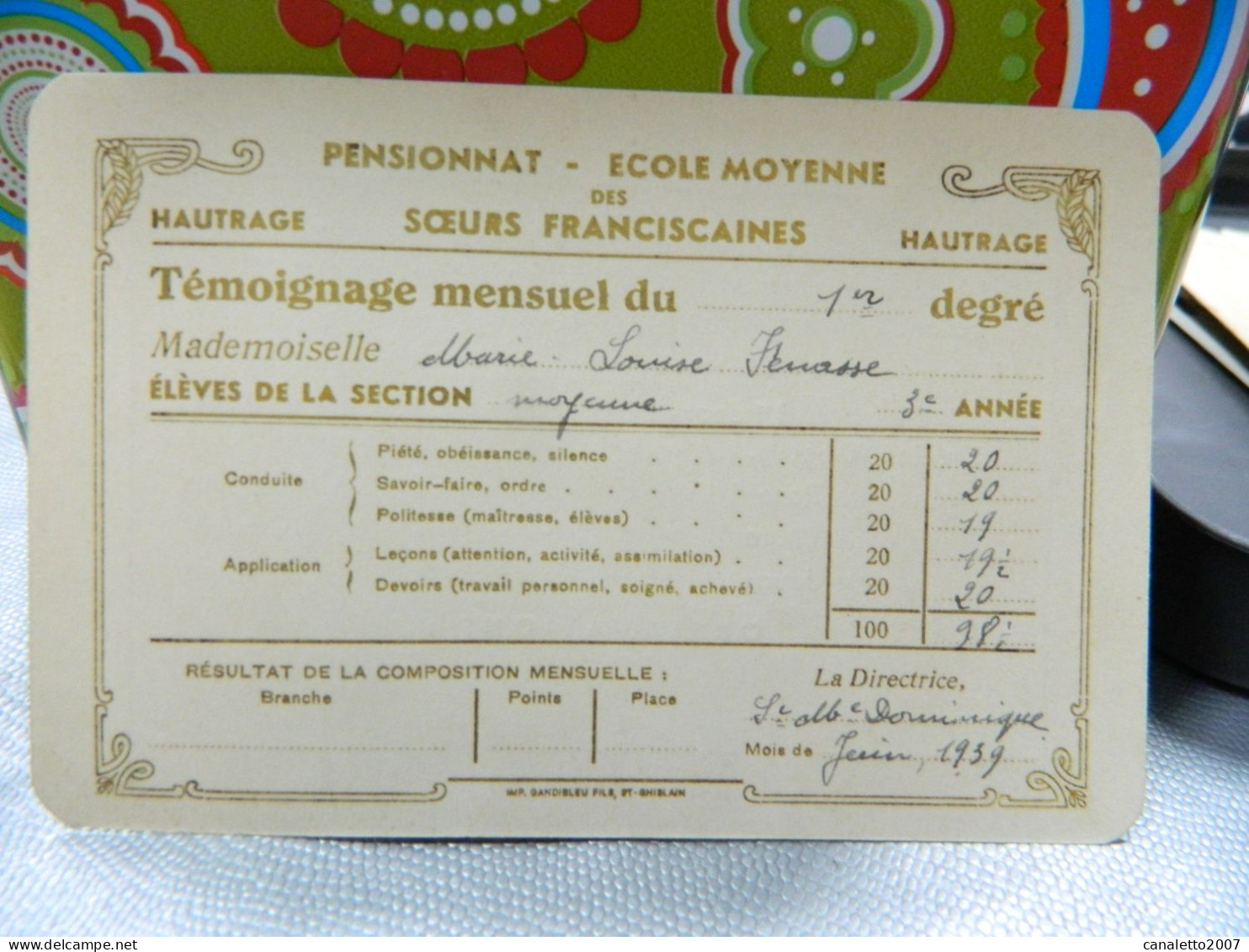 HAUTRAGE: TEMOIGNAGE MENSUEL DU PENSIONNAT ECOLE MOYENNE DES SOEURS FRANCISCAINES  DE MARIE LOUISE FENASSE EN 1959 - Diploma & School Reports