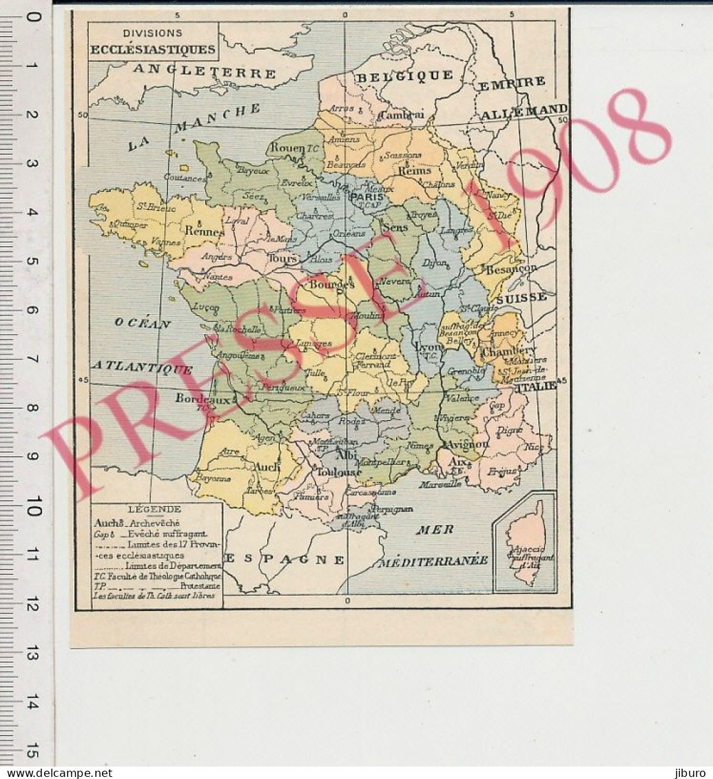 Carte Géographique 1908 France Divisions Ecclésiastiques Archevêchés Evêchés Régions Catholicisme Religion Catholique - Sonstige & Ohne Zuordnung