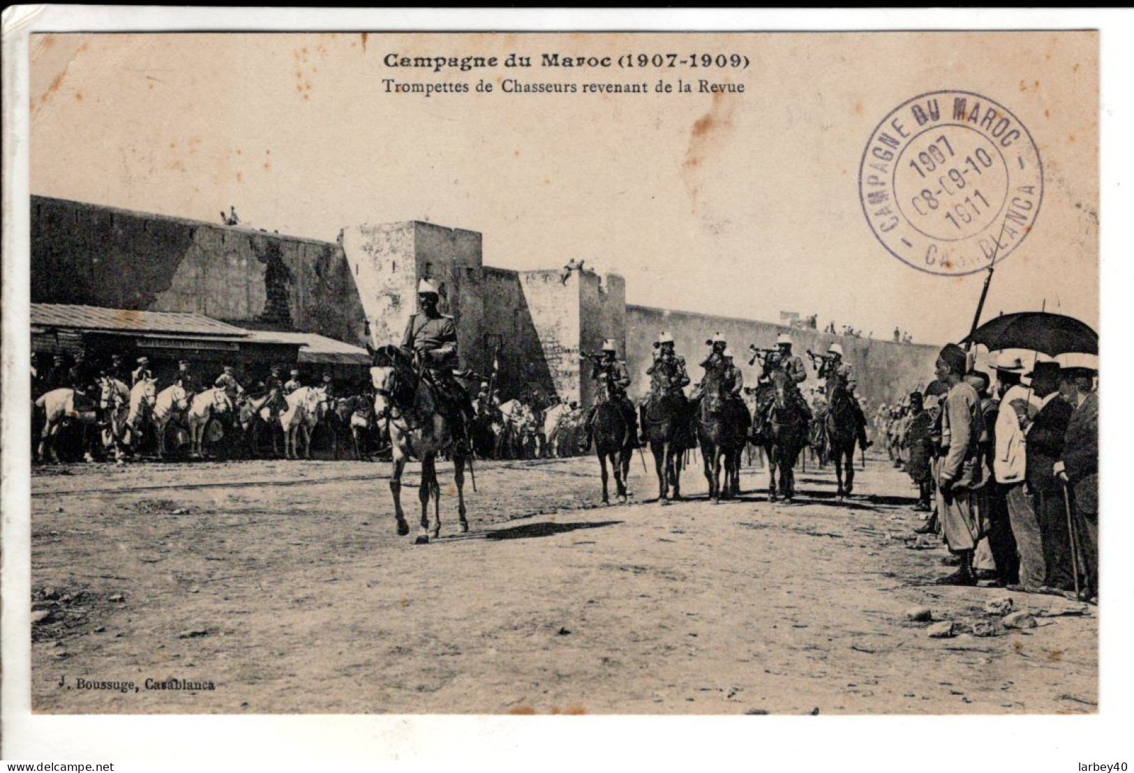 Cpa MAROC CAMPAGNE DU MAROC 1907-1911  Trompettes De Chasseurs Revenant De La Revue - Sonstige & Ohne Zuordnung
