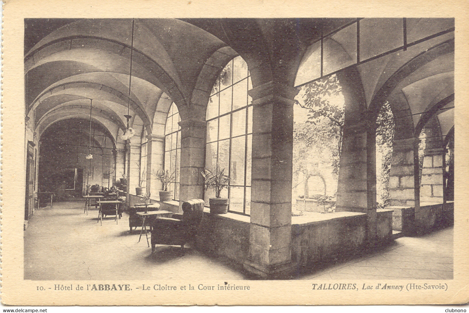 CPA - TALLOIRES - HOTEL DE L'ABBAYE - LE CLOITRE ET LA COUR INTERIEURE - Talloires