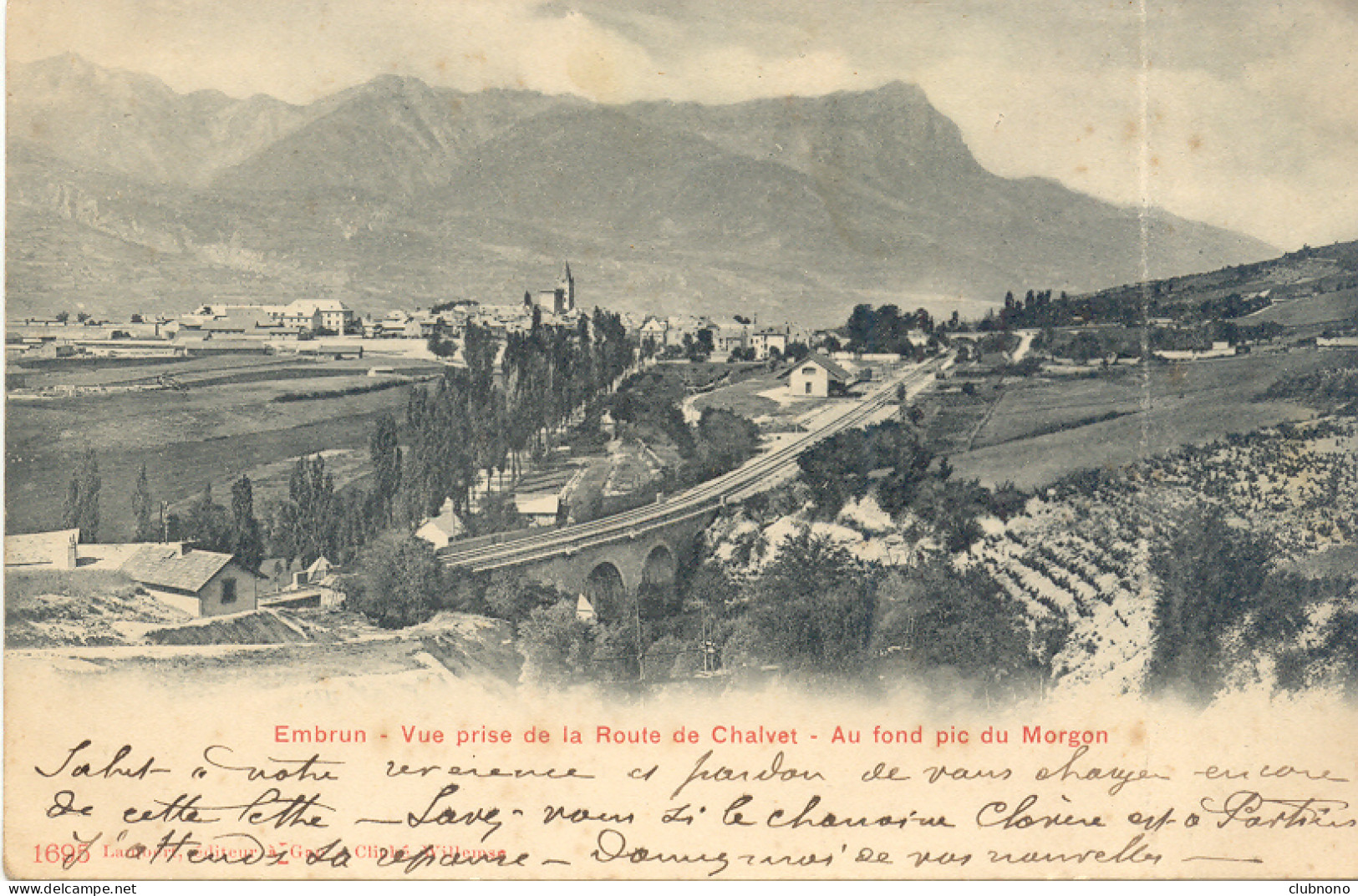 CPA -EMBRUN - VUE PRISE DE LA ROUTE DE CHALVET (CARTE PRECURSEUR) - Embrun