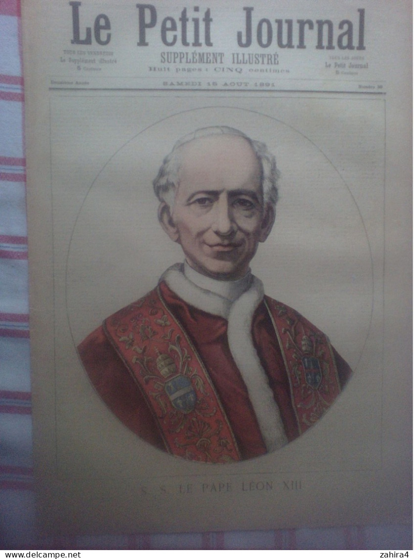 Le Petit Journal 38 Pape Léon XIII L Mousse (marine) D M. Brun Chanson Emlle A Son Brevet Supérieur Mac Nab. édit Heugel - Tijdschriften - Voor 1900