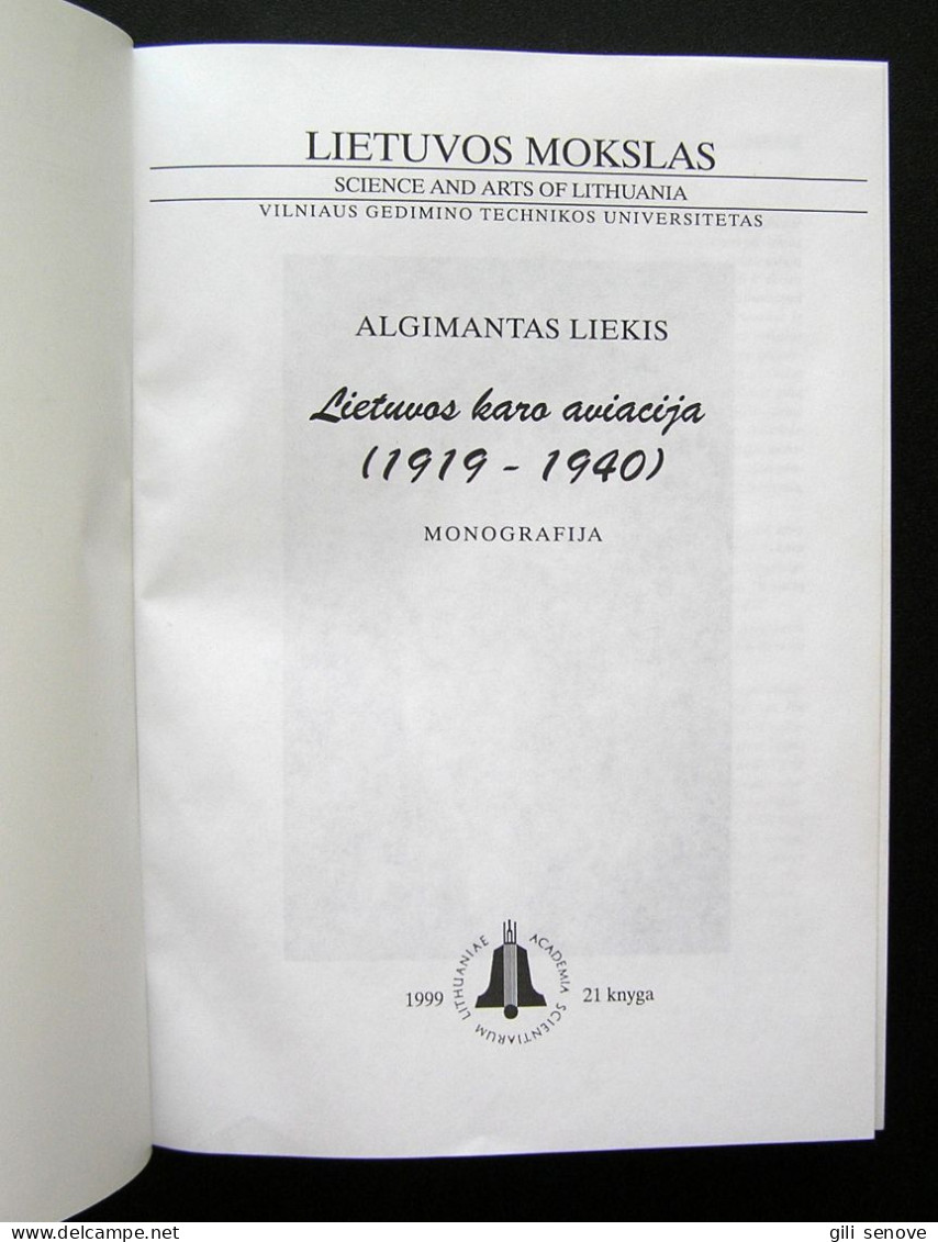 Lithuanian Book / Lietuvos Karo Aviacija By Liekis 1999 - Culture
