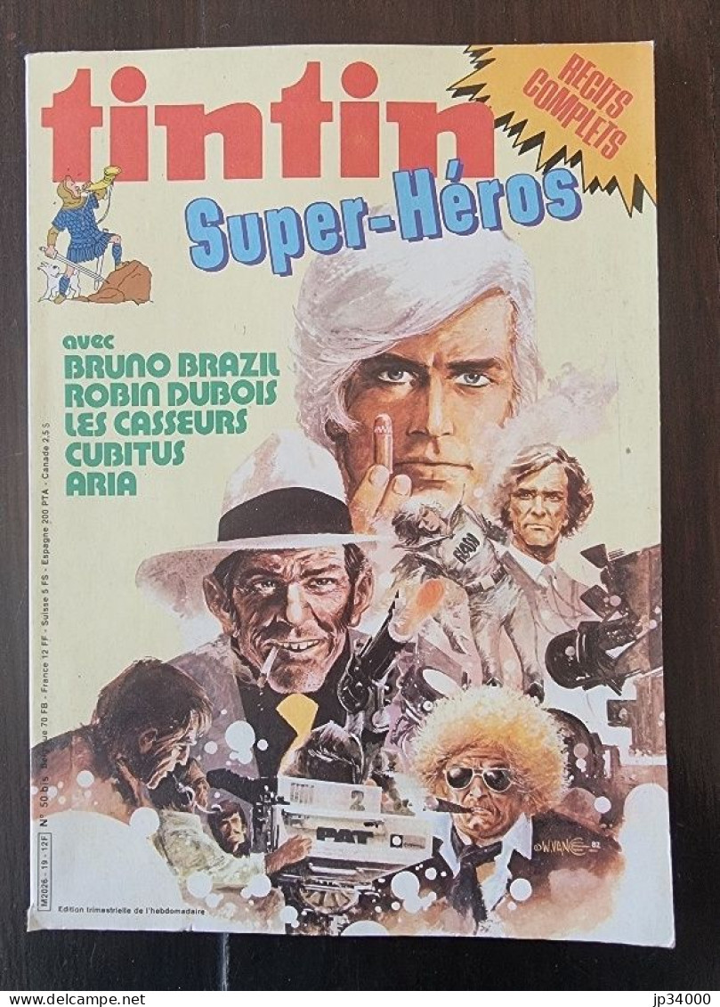 SUPER TINTIN Numéro 19. Super Heros. Couverture De Vance (1982) Bruno BRAZIL - Tintin