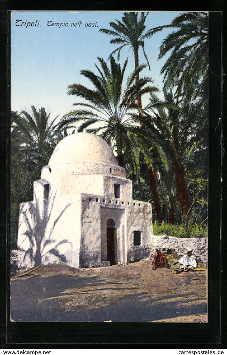 CPA Tripoli, Tempio Nell` Oasi  - Libya