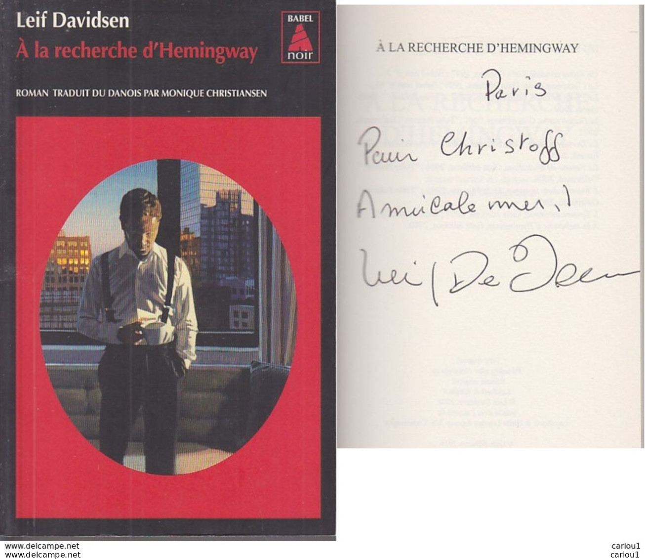 C1 Leif DAVIDSEN A La RECHERCHE D HEMINGWAY Envoi DEDICACE Signed DANEMARK CUBA Port Inclus France - Autres & Non Classés